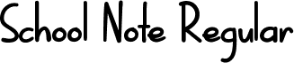 School Note Regular font | SchoolNote.ttf