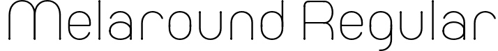 Melaround Regular font | melaroundregular-oggoo.otf