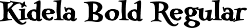 Kidela Bold Regular font | Kidela W01 Bold.ttf