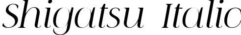 Shigatsu Italic font | Shigatsu-SVG.ttf