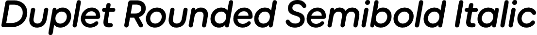 Duplet Rounded Semibold Italic font | DupletRounded-SemiboldItalic.otf