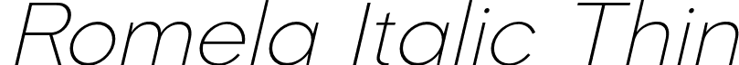 Romela Italic Thin font | RomelaItalic-Thin.otf