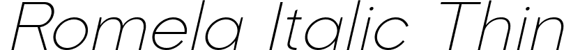 Romela Italic Thin font | RomelaItalic-Thin.ttf
