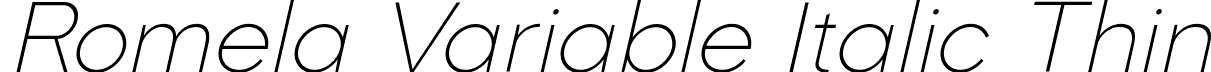 Romela Variable Italic Thin font | Romela Italic-VF.ttf
