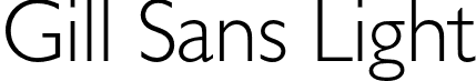 Gill Sans Light font | Gill Sans Light.otf