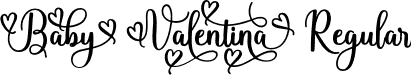 Baby Valentina Regular font | Baby-Valentina.otf