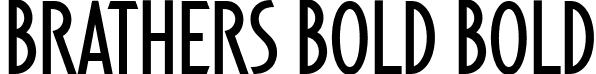 Brathers Bold Bold font | Brathers.ttf