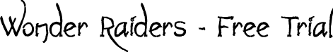 Wonder Raiders - Free Trial font | Wonder Raiders - Free Trial.otf
