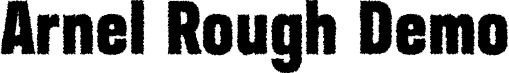 Arnel Rough Demo font | ArnelRough-Regular.otf