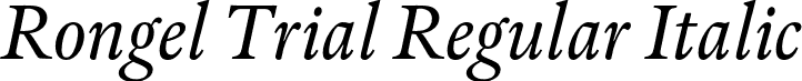 Rongel Trial Regular Italic font | RongelTrial-RegularItalic.otf