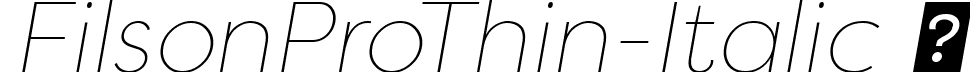 FilsonProThin-Italic  font | FilsonProThin-Italic.ttf