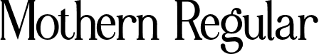 Mothern Regular font | Motheér Regular.otf