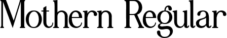 Mothern Regular font | Motheér Regular.ttf