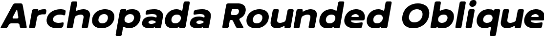 Archopada Rounded Oblique font | Archopada Rounded Oblique-Bold.ttf