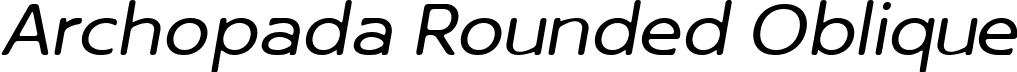 Archopada Rounded Oblique font | Archopada Rounded Oblique-Reg.ttf