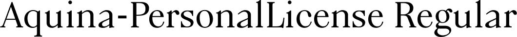 Aquina-PersonalLicense Regular font | Aquina-PersonalLicense-Regular.otf