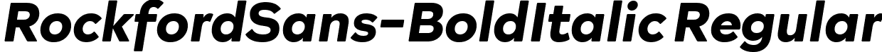 RockfordSans-BoldItalic Regular font | Rockford Sans Bold Italic.ttf