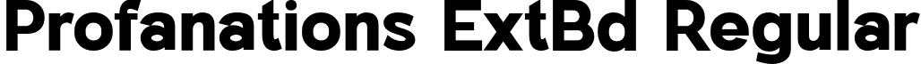 Profanations ExtBd Regular font | Profanations-ExtraBold.otf