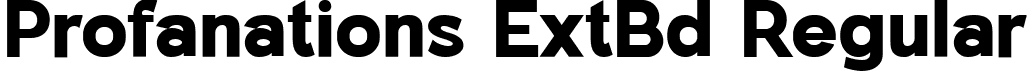 Profanations ExtBd Regular font | Profanations-ExtraBold.ttf