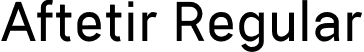 Aftetir Regular font | Aftetir-8MgJz.otf