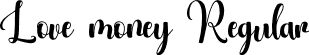 Love money Regular font | lovemoney.otf