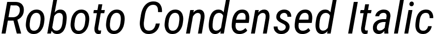 Roboto Condensed Italic font | RobotoCondensed-Italic.ttf