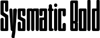Sysmatic Bold font | Sysmatic.ttf