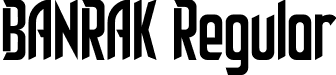 BANRAK Regular font | BANRAK.otf