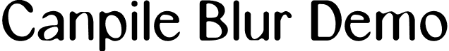 Canpile Blur Demo font | CanpileBlur-Regular.otf