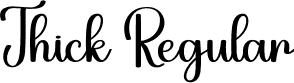 Thick Regular font | Thick.otf