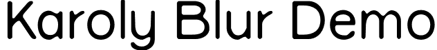 Karoly Blur Demo font | KarolyBlur-Regular.otf