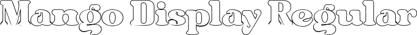 Mango Display Regular font | Mango Display Outline.ttf