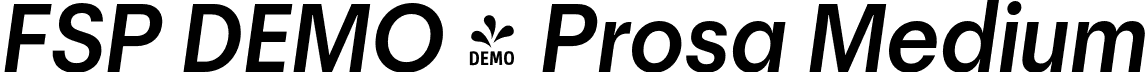 FSP DEMO - Prosa Medium font | Fontspring-DEMO-prosa-mediumitalic-1.otf