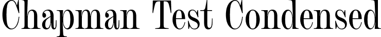 Chapman Test Condensed font | ChapmanTest-RegularCondensed.otf