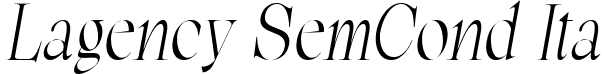 Lagency SemCond Ita font | Lagency-SemiCondensedItalic.ttf