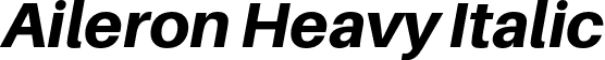 Aileron Heavy Italic font | Aileron-HeavyItalic.otf