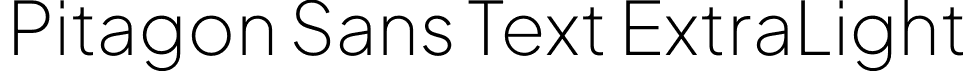 Pitagon Sans Text ExtraLight font | PitagonSansText-ExtraLight.otf