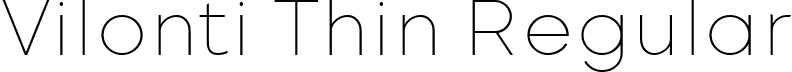 Vilonti Thin Regular font | Vilonti-Thin.ttf