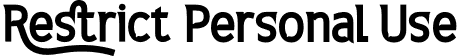 Restrict Personal Use font | Restrict-PersonalUse.otf