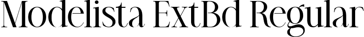 Modelista ExtBd Regular font | Modelista Extra Bold.ttf