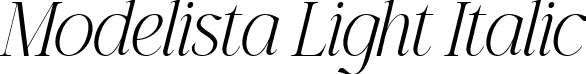 Modelista Light Italic font | Modelista Light Italic.ttf