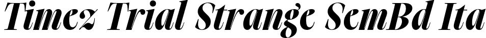 Timez Trial Strange SemBd Ita font | TimezTrial-StrangeSemBdIta.otf