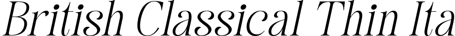 British Classical Thin Ita font | britishclassical-thinitalic.otf