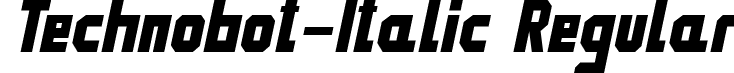 Technobot-Italic Regular font | Technobot Italic.ttf