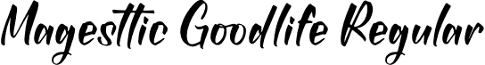 Magesttic Goodlife Regular font | Magesttic-Goodlife.otf