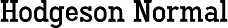 Hodgeson Normal font | Hodgesonnormal-nRDrY.ttf