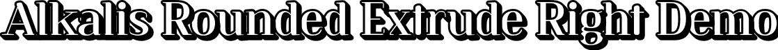 Alkalis Rounded Extrude Right Demo font | AlkalisRounded-ExtrudeRight_demo.otf