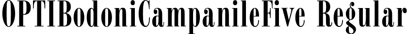 OPTIBodoniCampanileFive Regular font | OPTIBodoniCampanileFive.otf