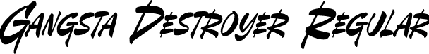 Gangsta Destroyer Regular font | gangstadestroyerregular-wpqeo.otf