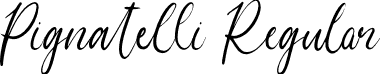 Pignatelli Regular font | Pignatelli.otf